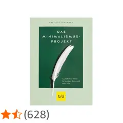Buchcover "Das Minimalismus-Projekt" mit Feder. Ideen für ein einfacheres Leben, um Dinge zu verschenken statt wegwerfen.